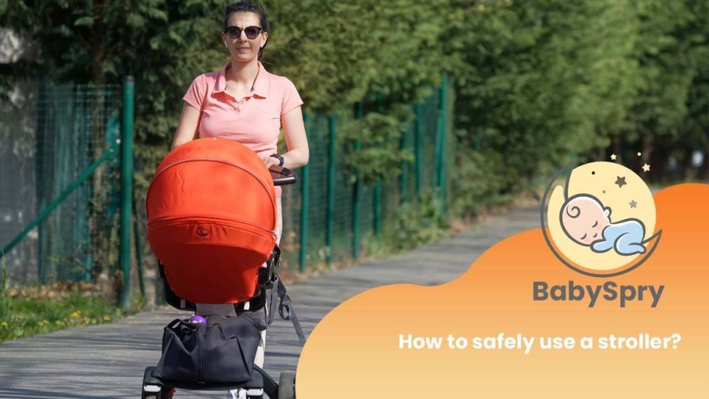 How to safely use a stroller