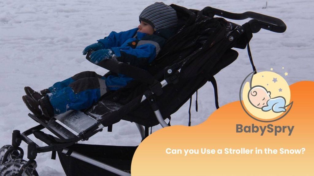 Snow Stroller - Can you Use a Stroller in the Snow