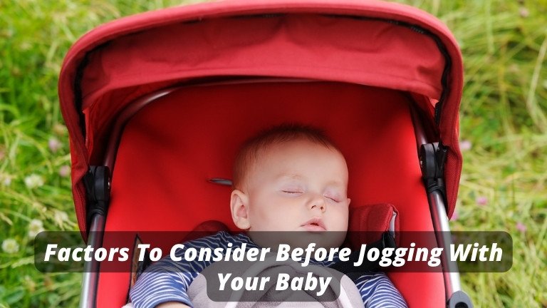 Factors To Consider Before Jogging With Your Baby