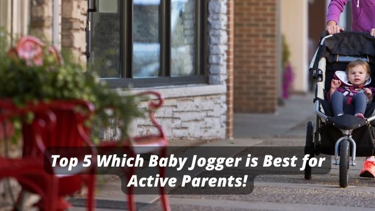 Which Baby Jogger is Best for Active Parents